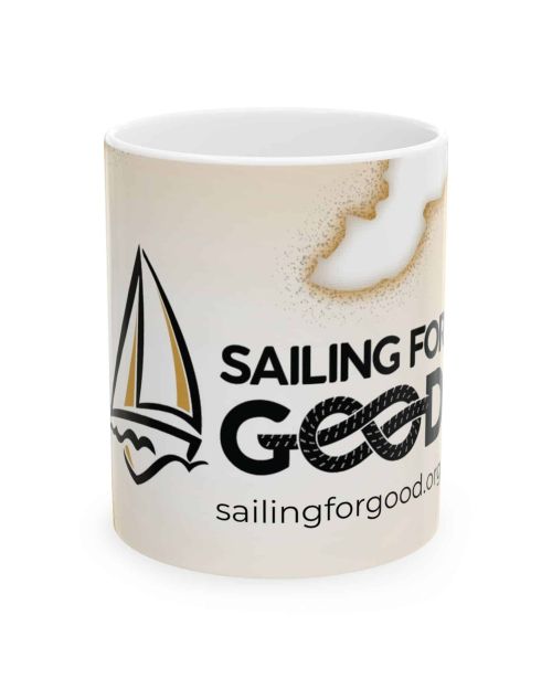 Our First Merch!  The 11oz. Sailing for Good Mug